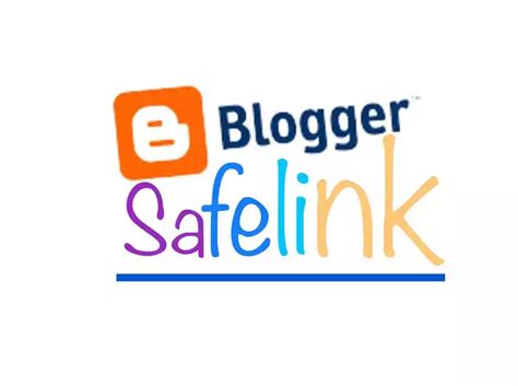 Safelink Blogger Login